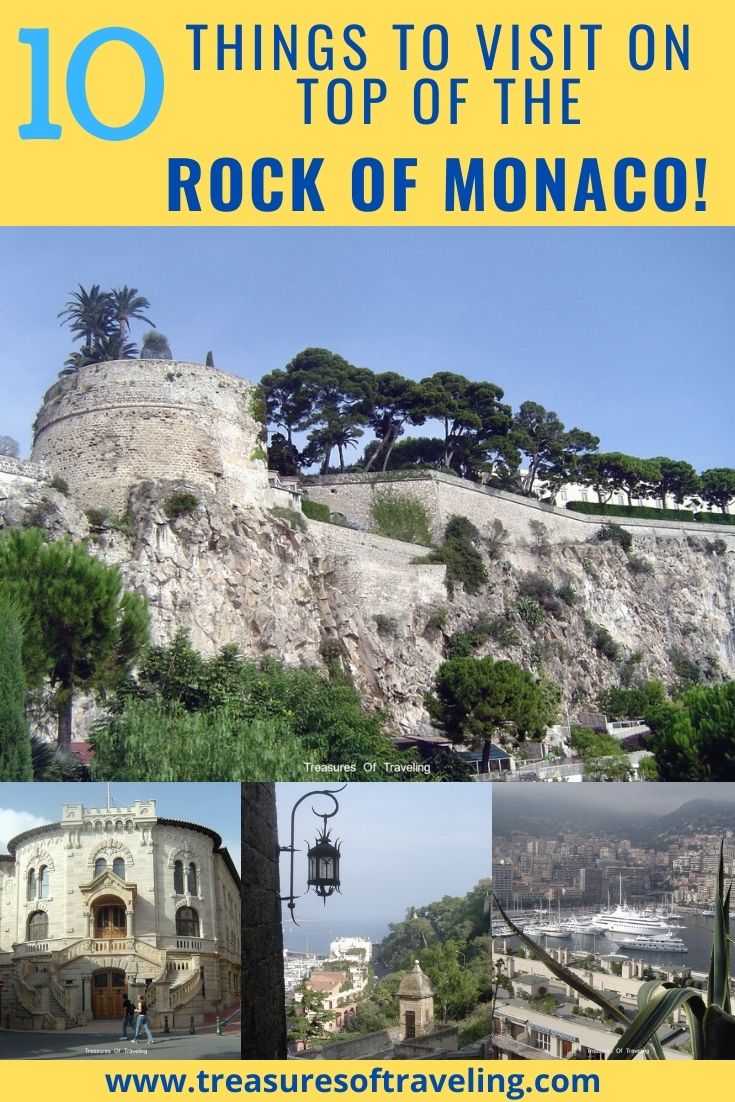 10 Things to Visit on Top of Rock of Monaco! Treasures of Traveling
