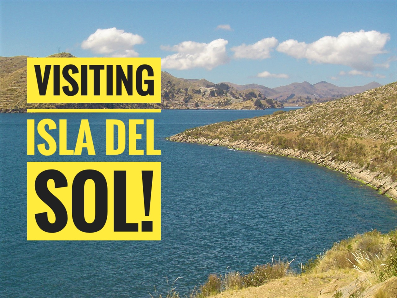 Visiting Isla del Sol!