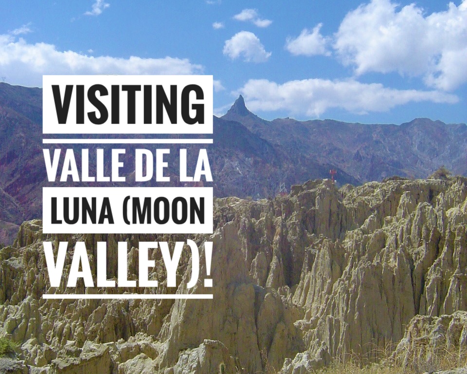 Visiting Valle de la Luna (Moon Valley)!